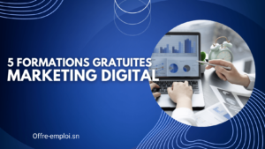 5 Formations Gratuites en Marketing Digital