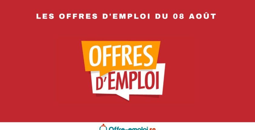 Les offres d'emploi du jeudi 08 août 2024